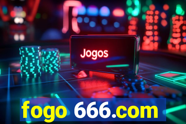 fogo 666.com